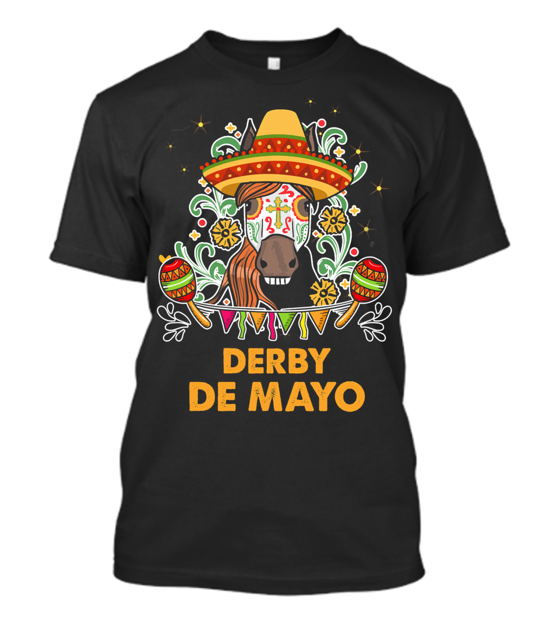 Derby De Mayo Kentucky Horse Race Sombrero Fiesta T-Shirt