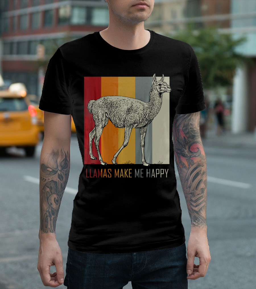 LLAMAS MAKE ME HAPPY Animal Lover Idea Alpaca Zoo Animal T-Shirt