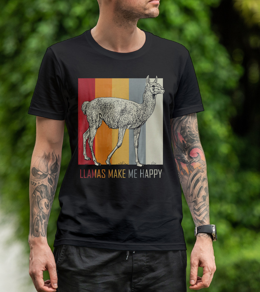 LLAMAS MAKE ME HAPPY Animal Lover Idea Alpaca Zoo Animal T-Shirt
