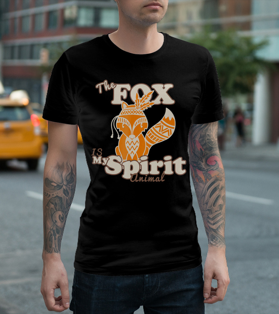 The Fox Is My Spirit Animal T-Shirt
