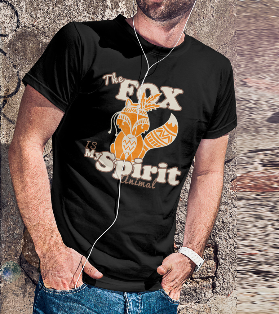 The Fox Is My Spirit Animal T-Shirt
