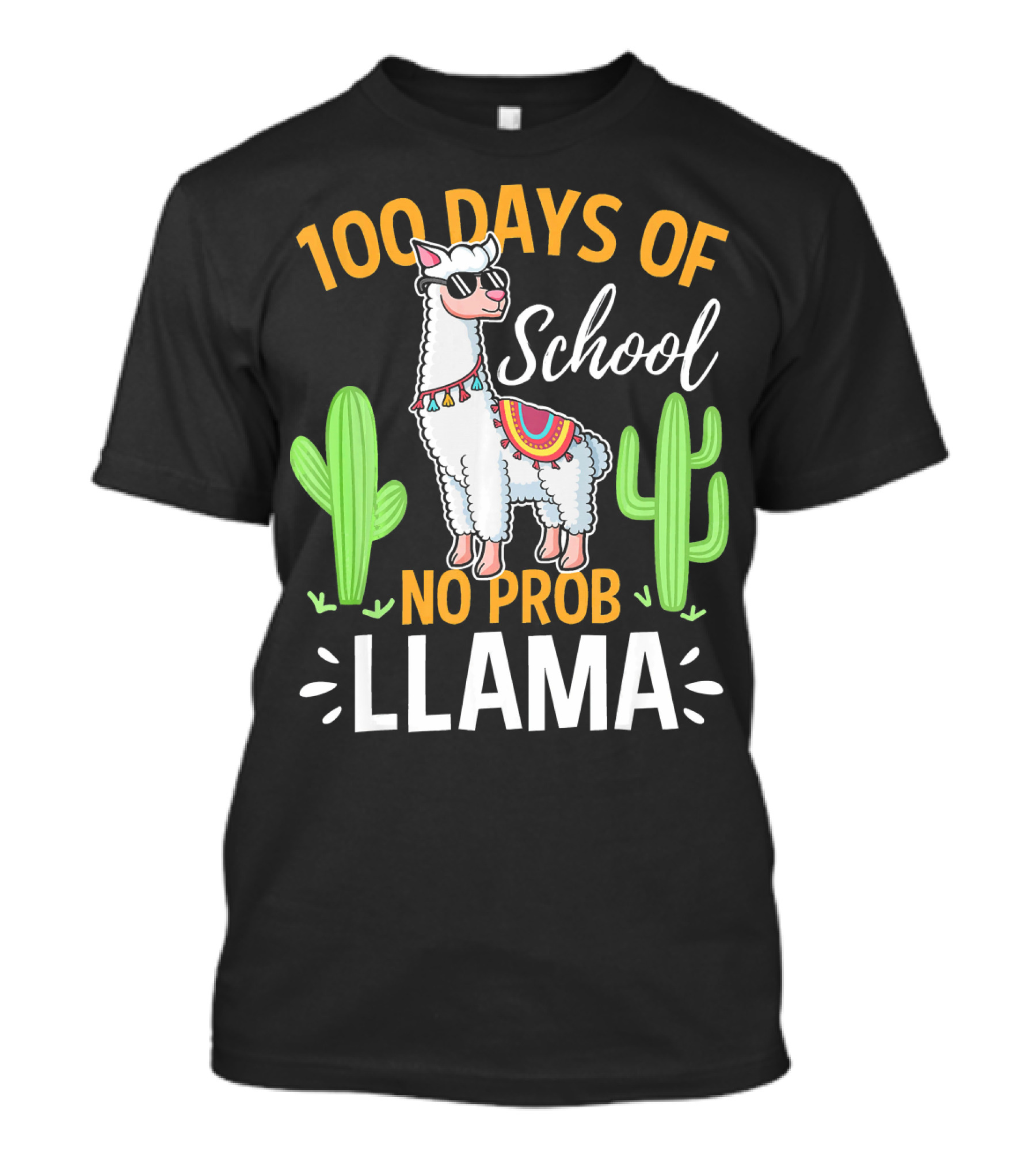100 Days Of School No Prob Llama Cactus Sunglasses T-Shirt