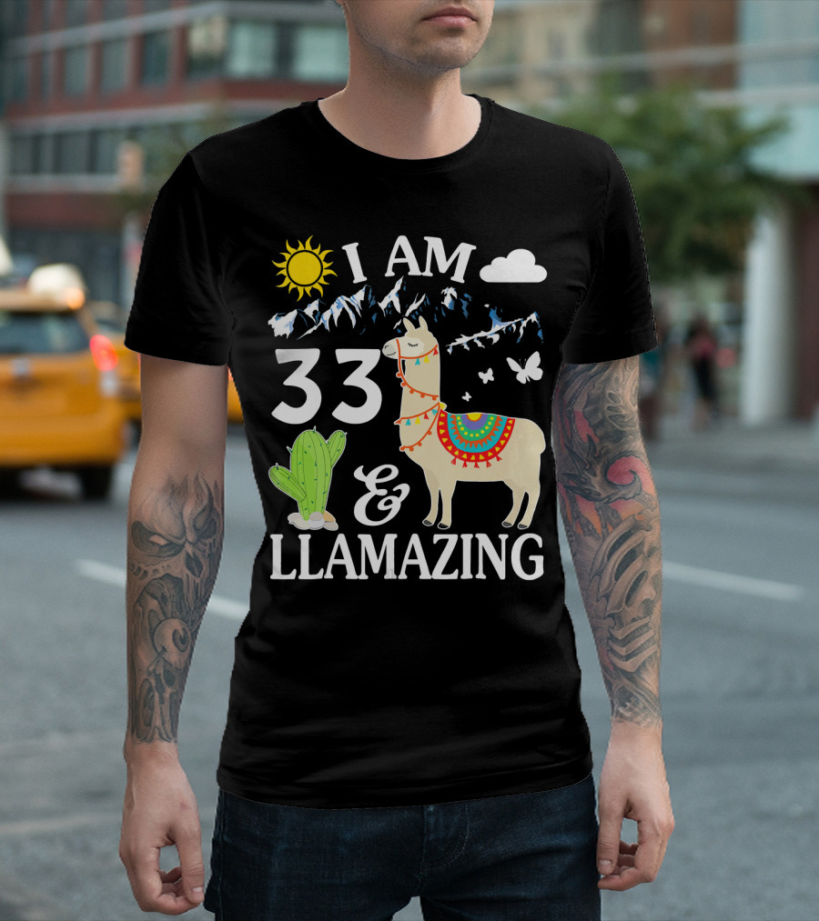 I Am 33 Llamazing Sunlight Sky Mountains Cactus Butterfly T-Shirt
