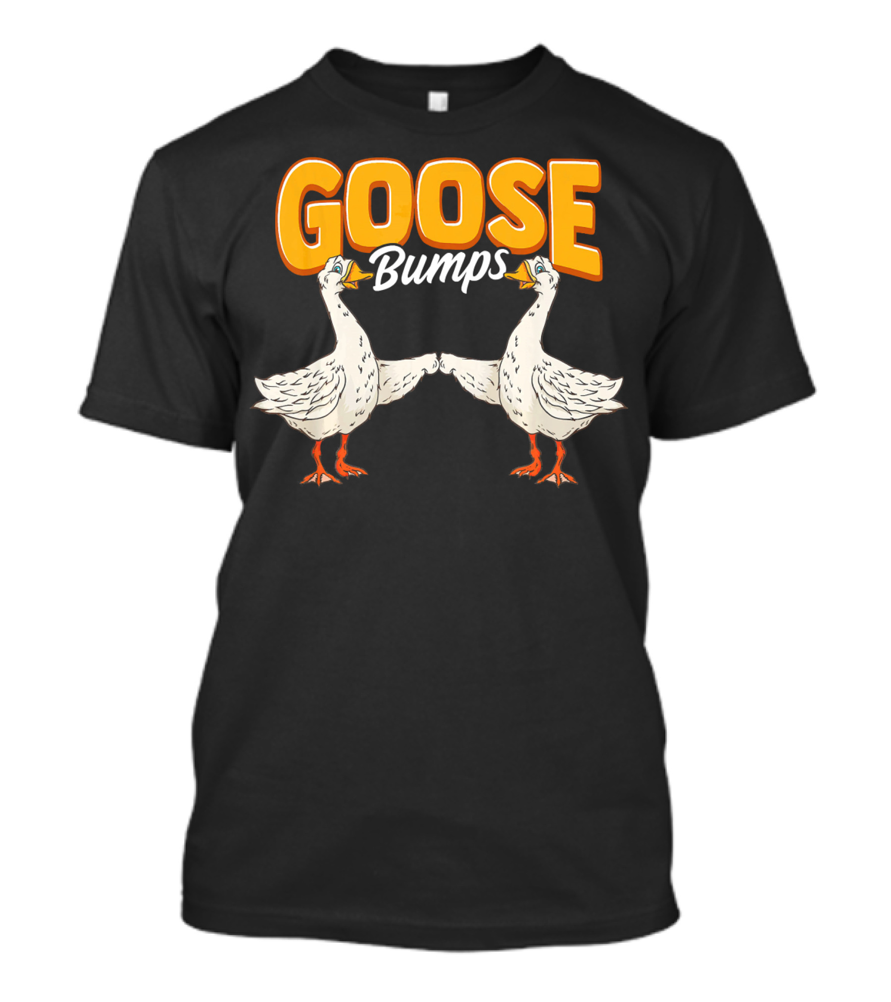 Goose Bumps Cute Funny Goosebumps Anim T-Shirt