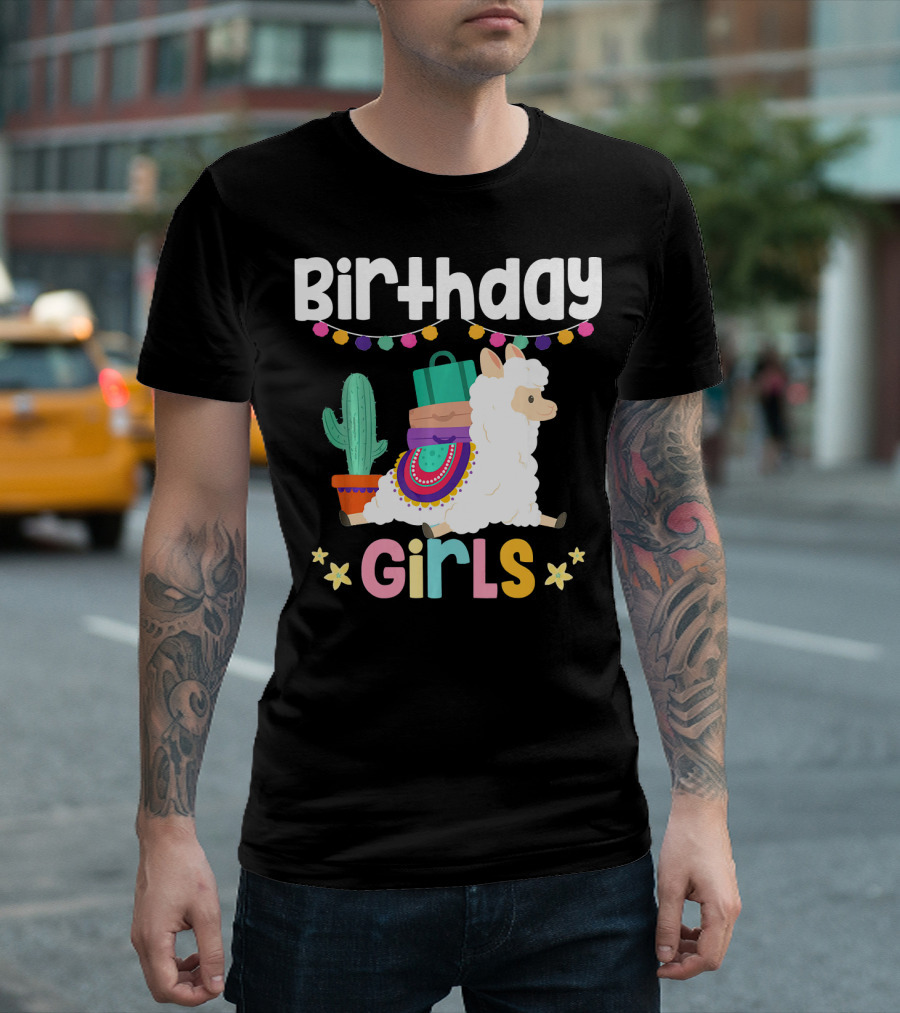 Birthday Girls Cute Alpaca Llama With Cactus And Colorful Decorations T-Shirt