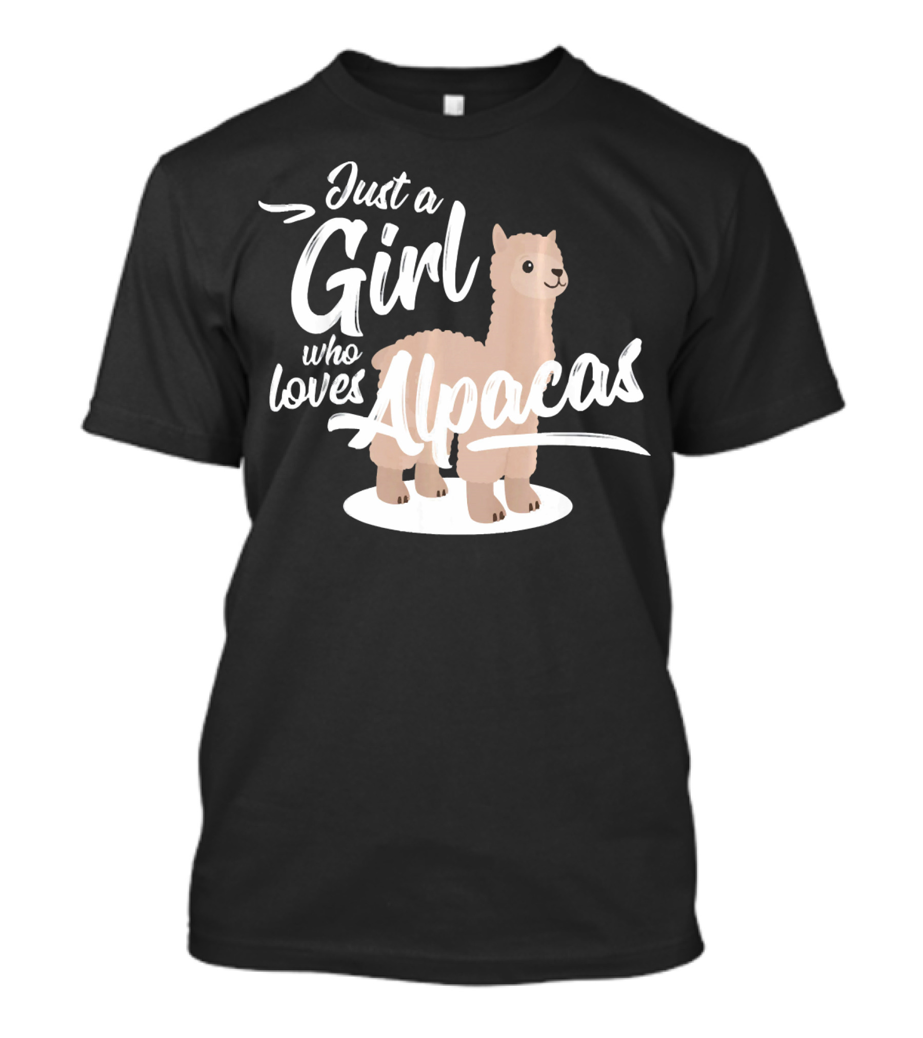Just A Girl Who Loves Alpacas Cute Llama Alpaca Animal Cool Lama Fun T-Shirt