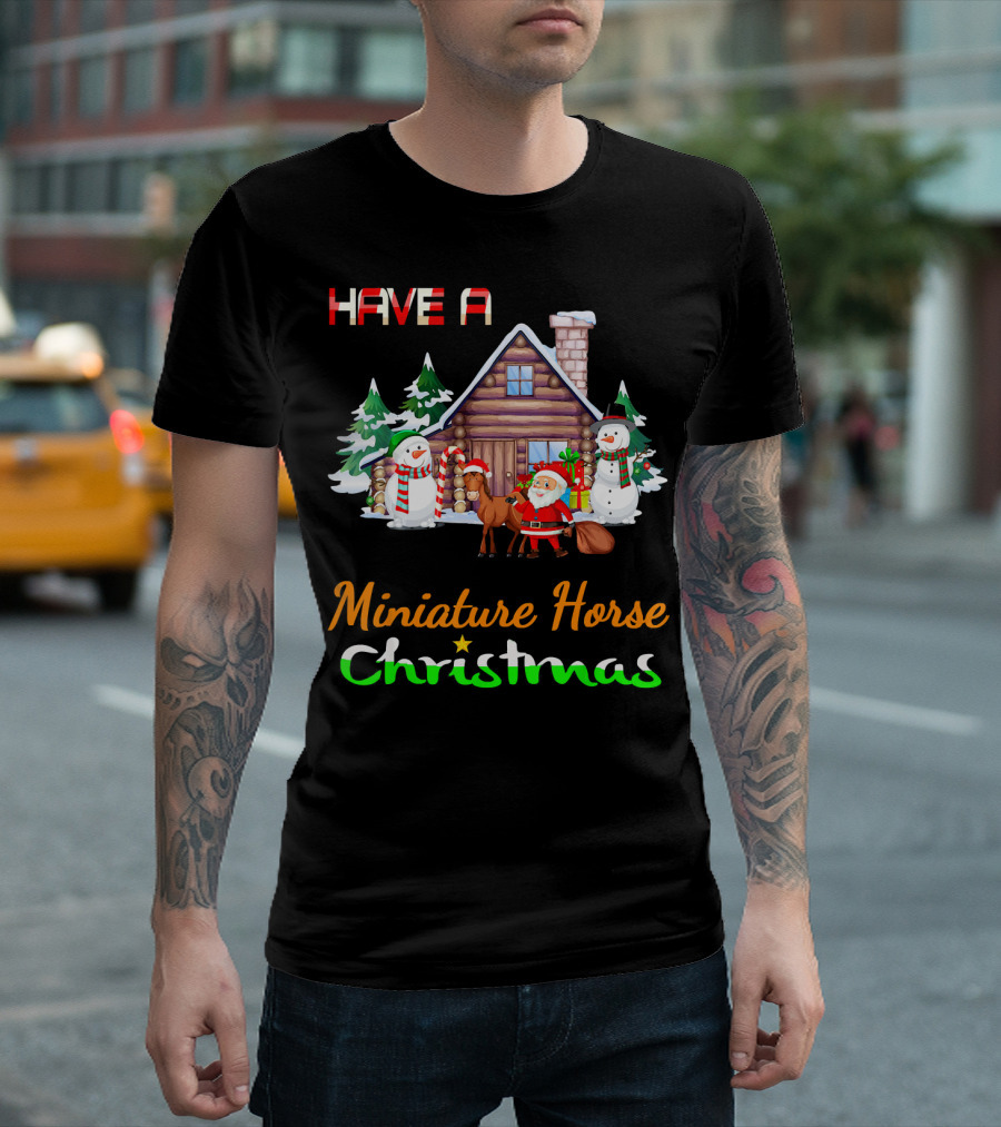 Have A Miniature Horse Christmas Santa and Snowman Holiday Scene T-Shirt