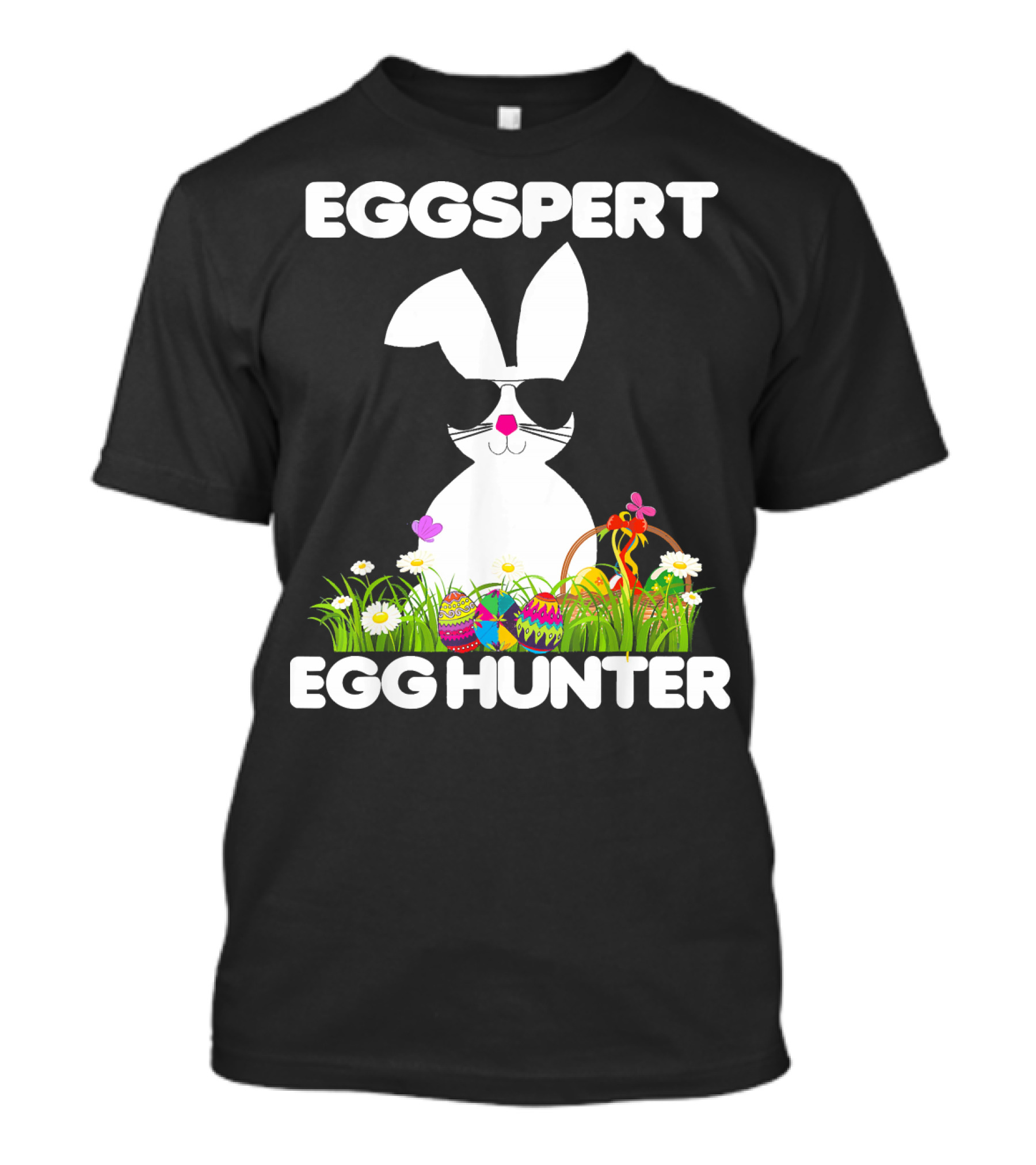 Eggspert Egg Hunter Easter Bunny With Colorful Eggs And Flowers T-Shirt
