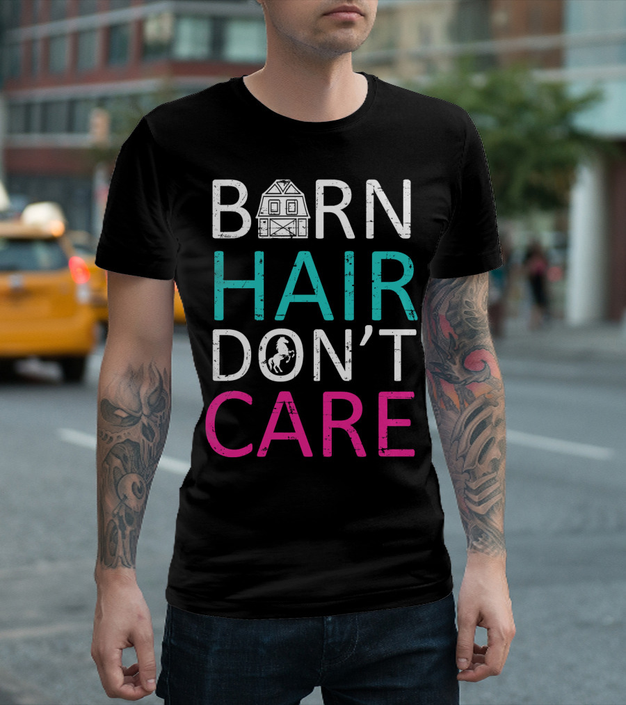 BARN HAIR DON'T CARE Horse Rider T-Shirt