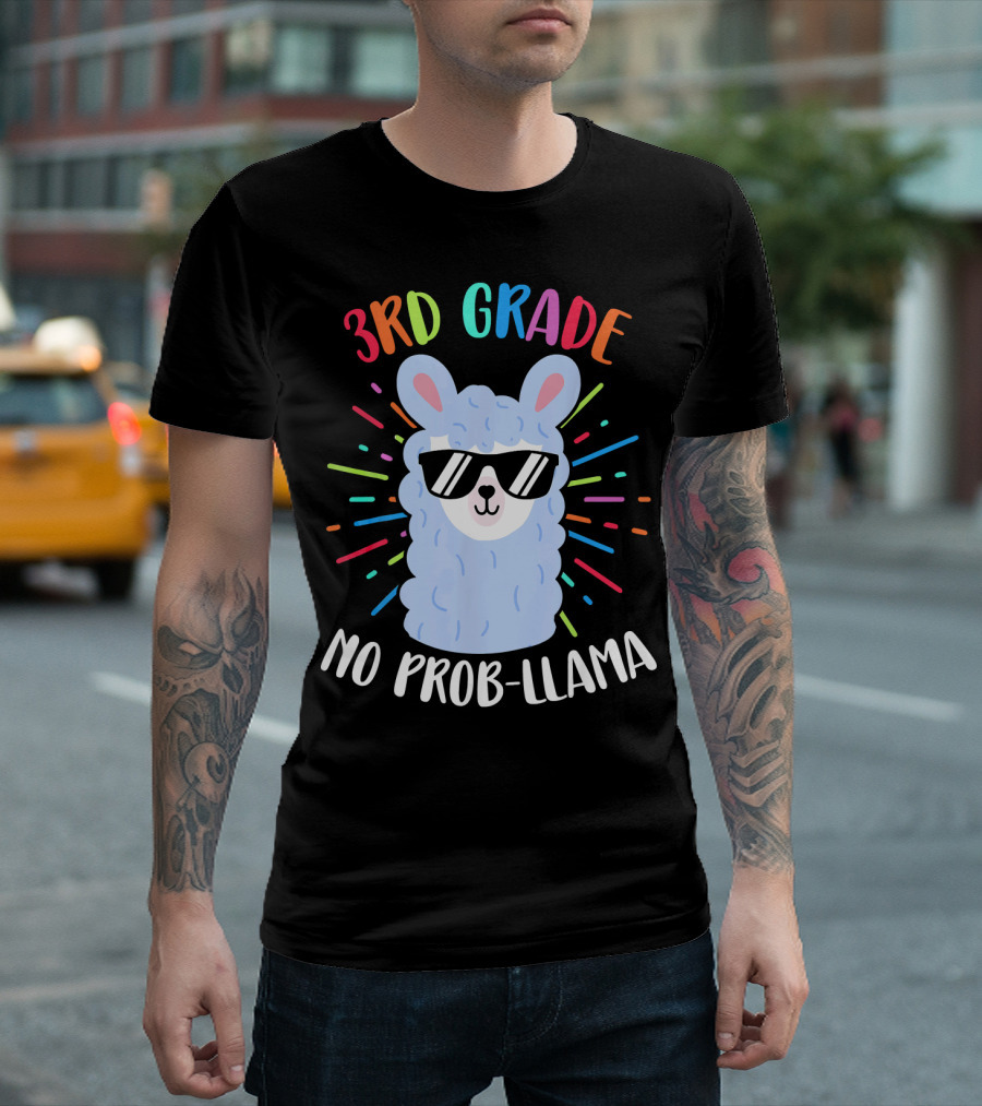 3rd Grade No Prob-Llama Funny First Day Of School Alpaca T-Shirt