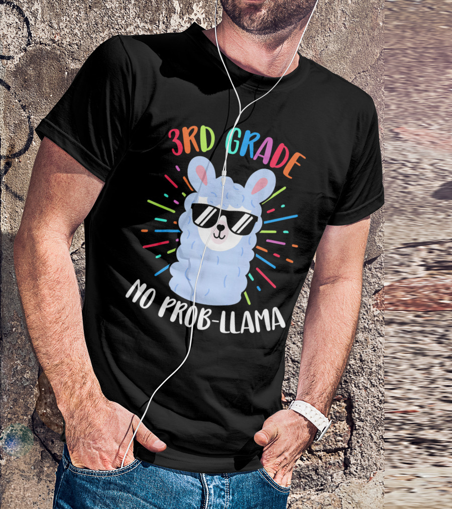 3rd Grade No Prob-Llama Funny First Day Of School Alpaca T-Shirt