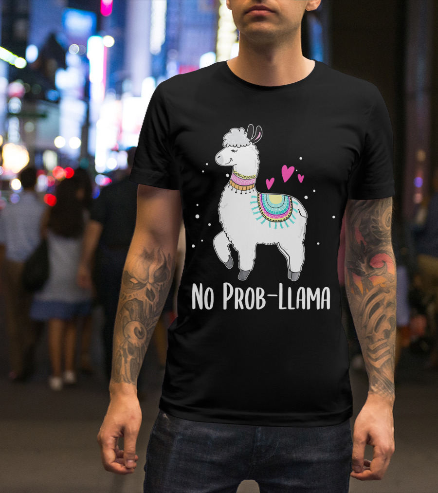 No Prob Llama Funny Cute Llama Alpaca With Hearts And Colorful Blanket T-Shirt
