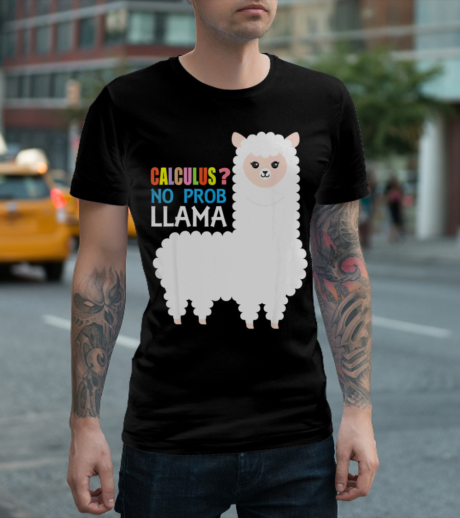 Calculus No Prob Llama Funny School Math Alpaca T-Shirt