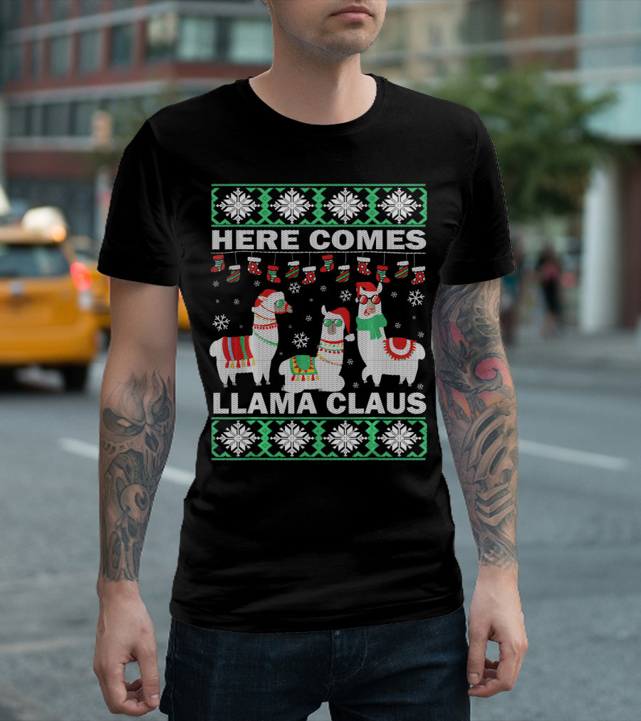 Here Comes Llama Claus Christmas Ugly Sweater Style Snowflakes And Stockings Holiday T-Shirt