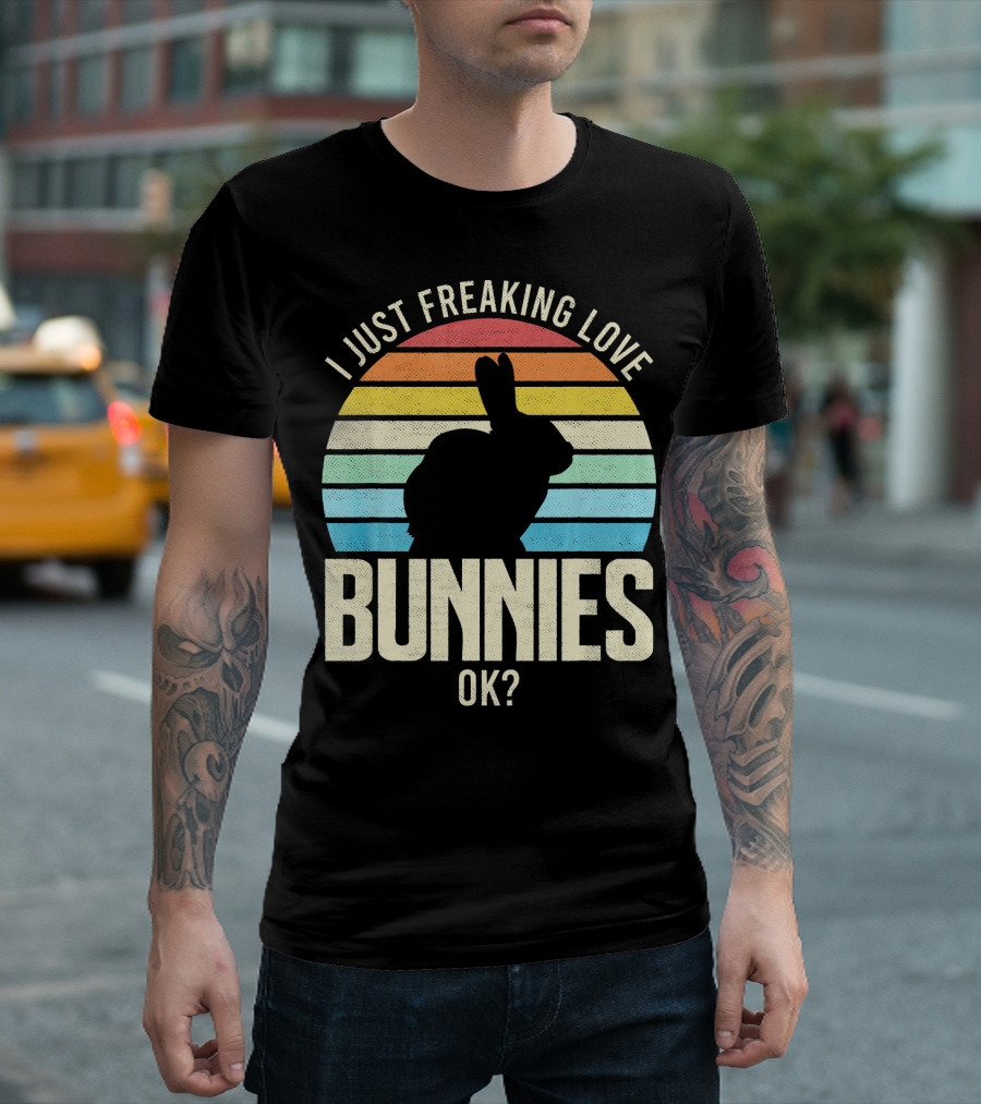 I Just Freaking Love Bunnies Ok? Retro Sunrise T-Shirt