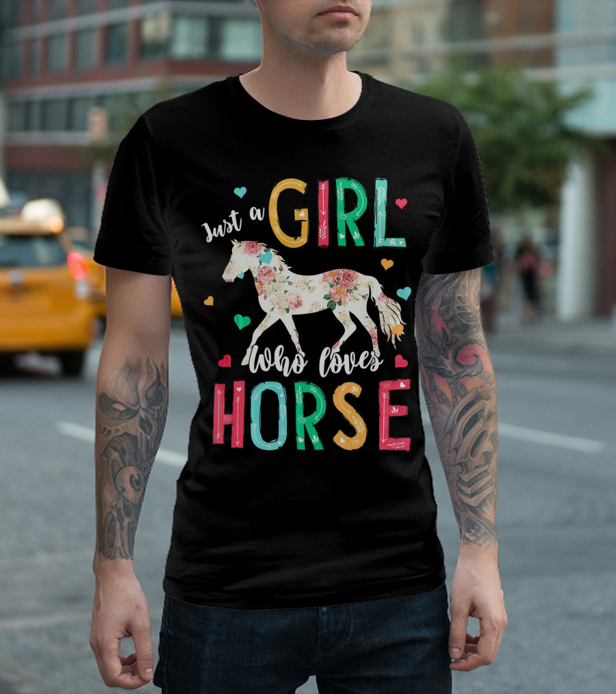 Just a Girl Who Loves Horse Floral Pattern Hearts T-Shirt