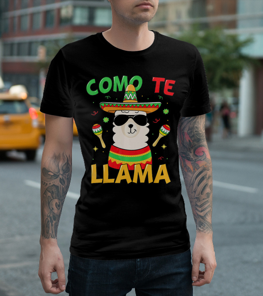 Como Te Llama Cinco De Mayo Fiesta Llama T-Shirt