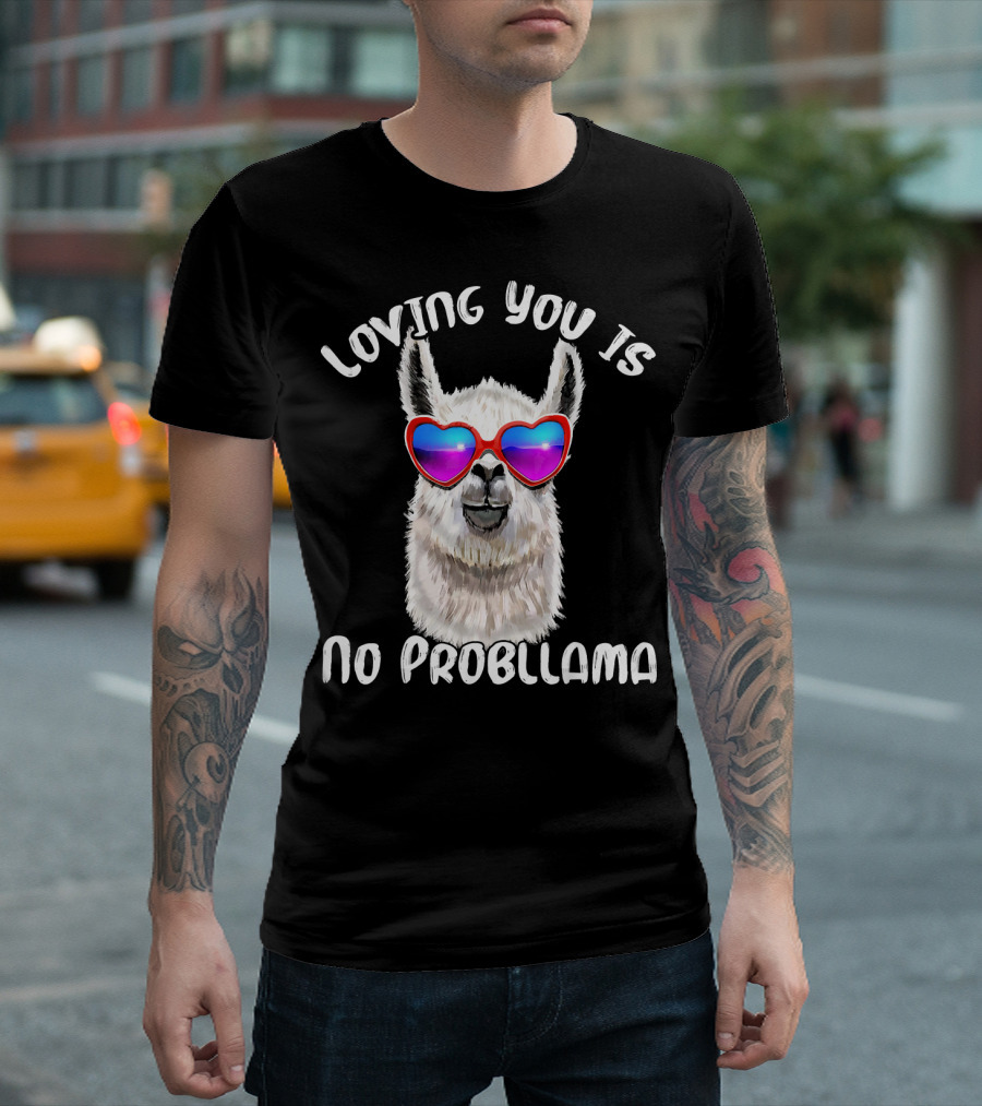 Loving You Is No Probllama Valentine's Day Llama Heart Sunglasses T-Shirt
