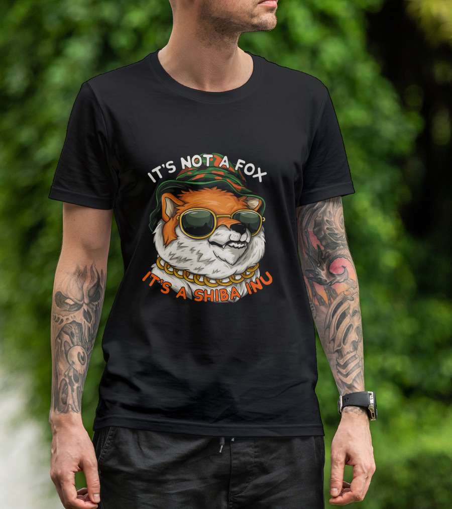 ITS NOT A FOX ITS A SHIBA INU WITH SUNGLASSES AND GOLD CHAIN T-Shirt