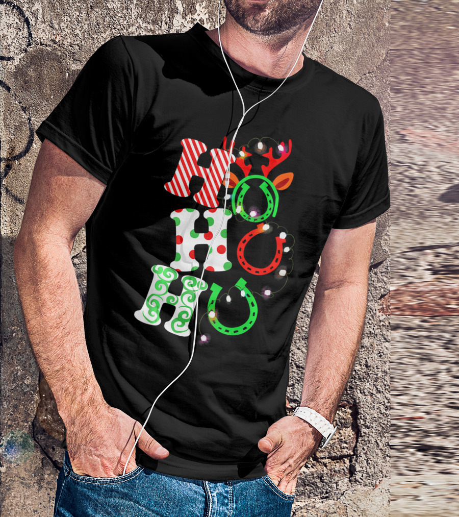 Ho Ho Ho Horse Hoof Funny For Ridin' Christmas Reindeer Light Decoration T-Shirt
