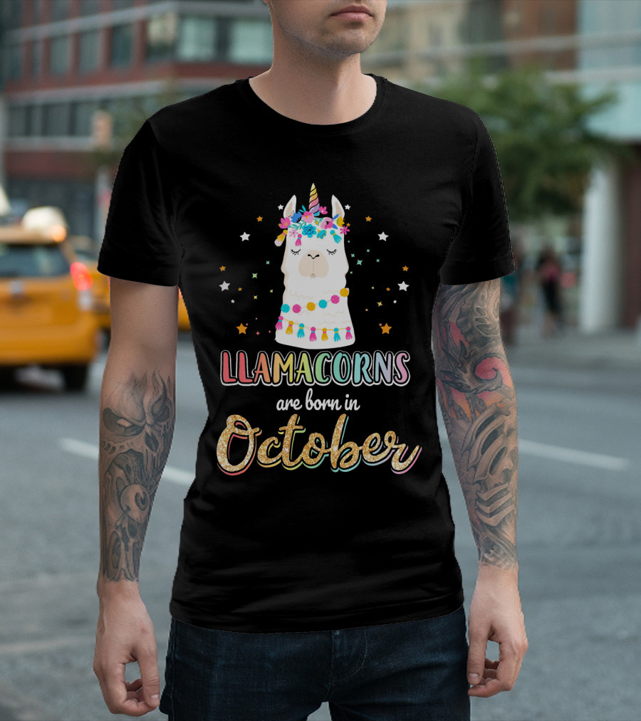 LLAMACORNS Are Born In October With Colorful Unicorn Llama And Stars T-Shirt