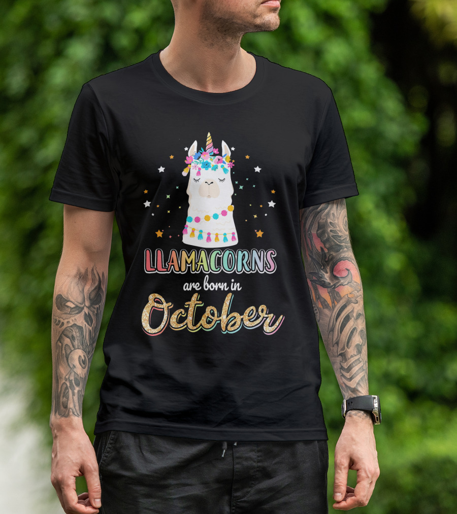 LLAMACORNS Are Born In October With Colorful Unicorn Llama And Stars T-Shirt