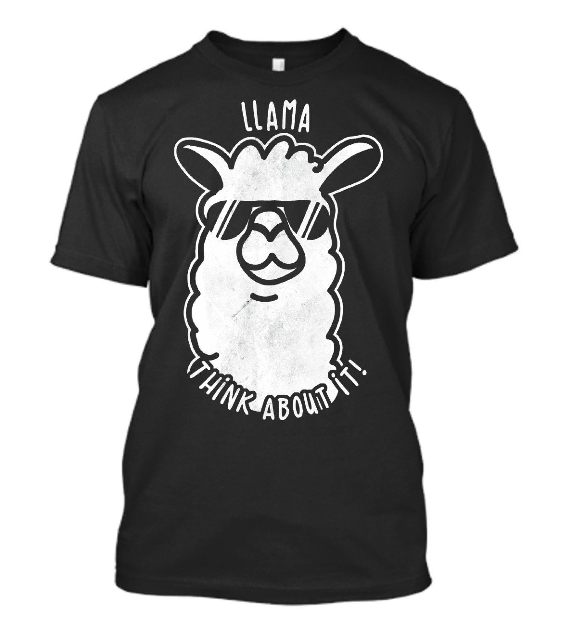 Llama Think About It Funny Alpaca Humor T-Shirt