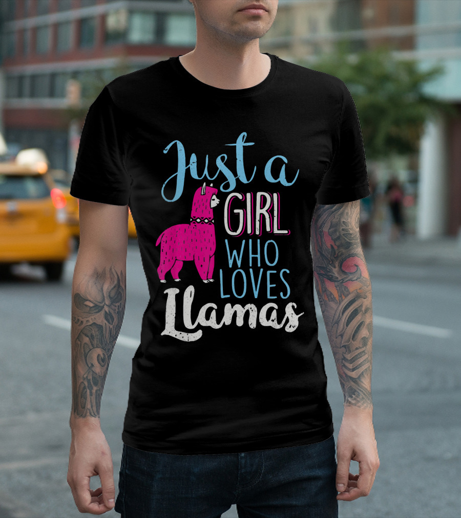 Just A Girl Who Loves Llamas Llama Lover Girl T-Shirt