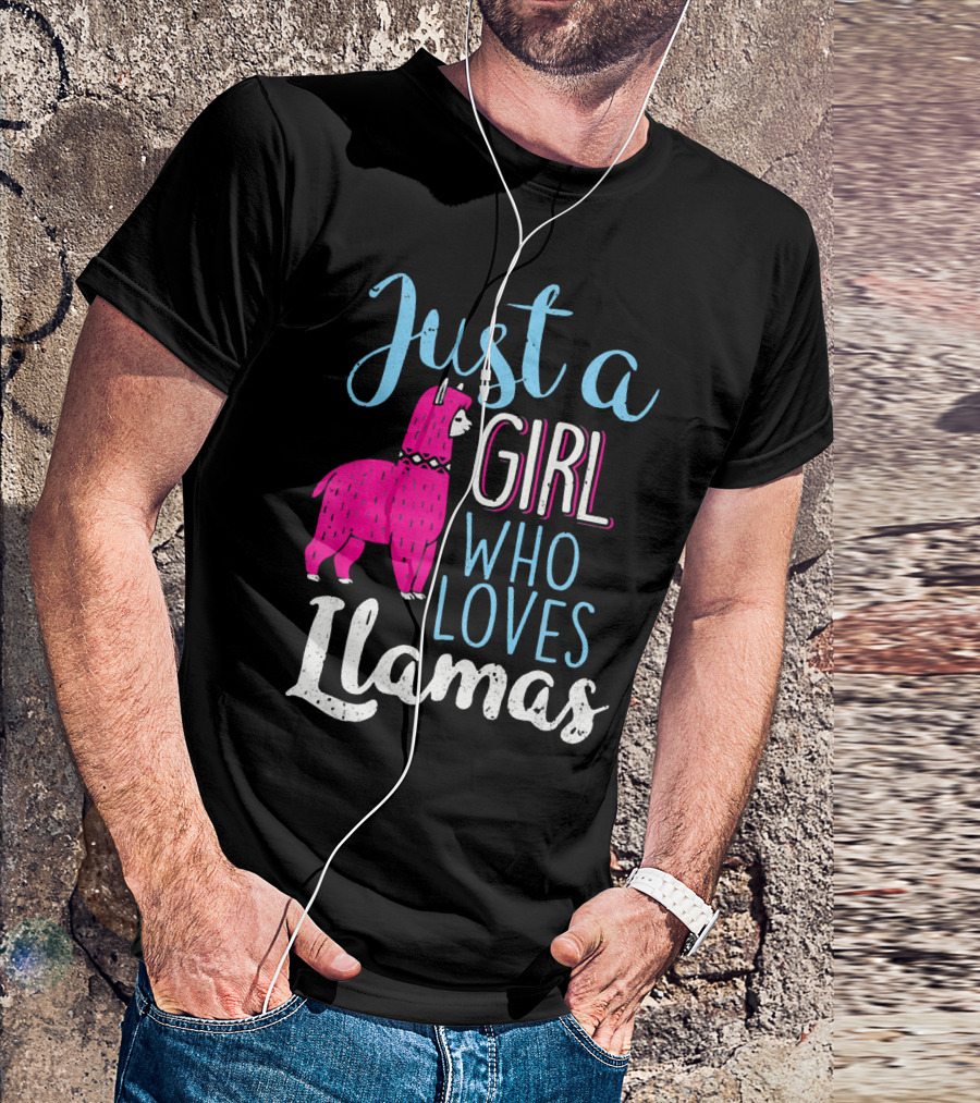 Just A Girl Who Loves Llamas Llama Lover Girl T-Shirt