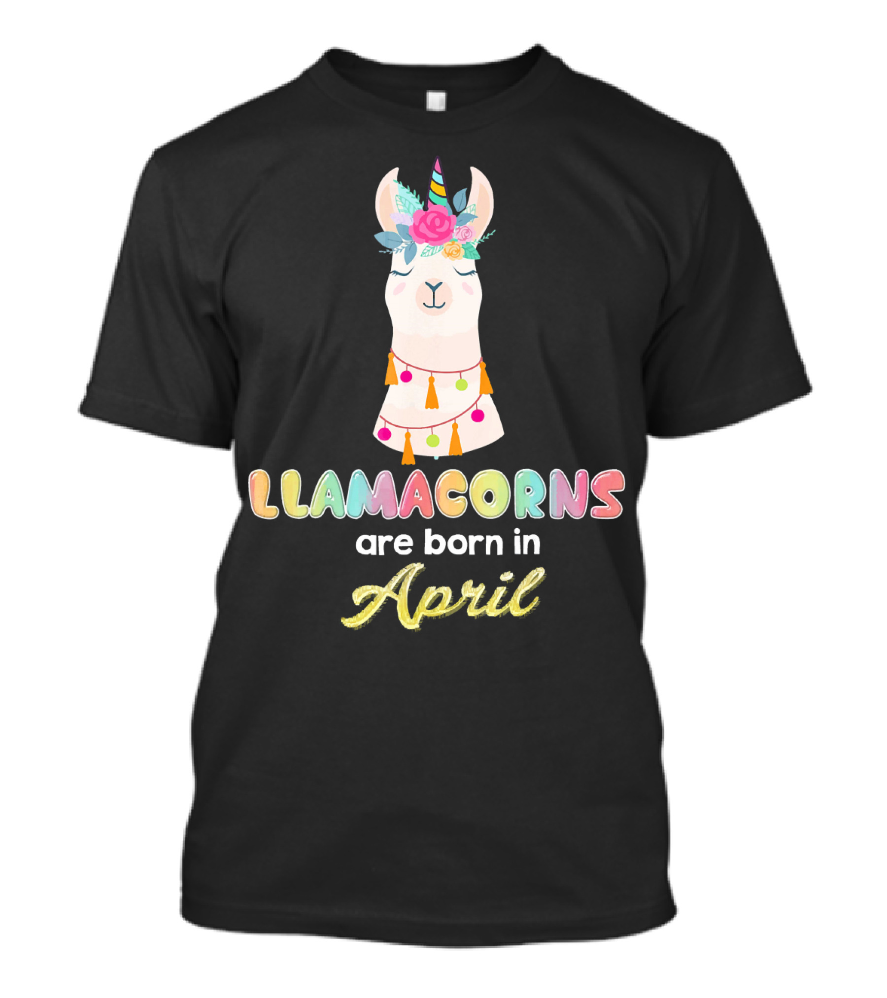 Llamacorns Are Born In April Cute Floral Unicorn Llama T-Shirt