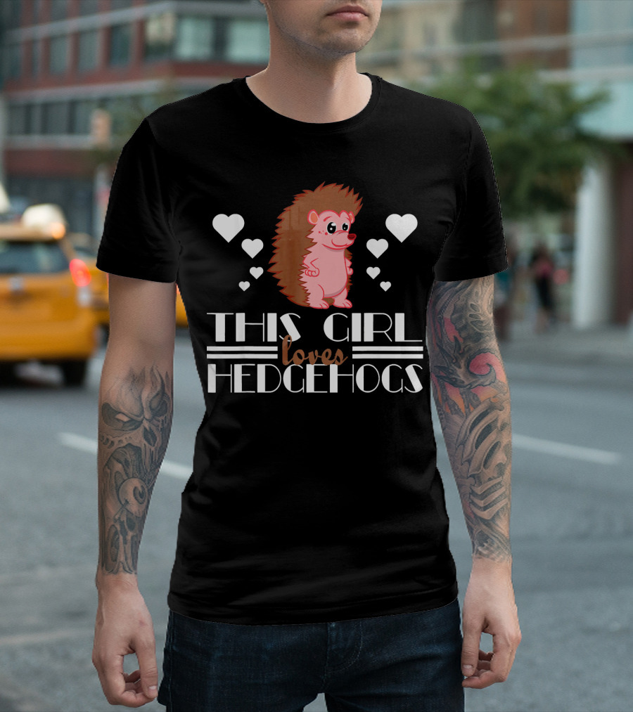 This Girl Loves Hedgehogs Hearts T-Shirt