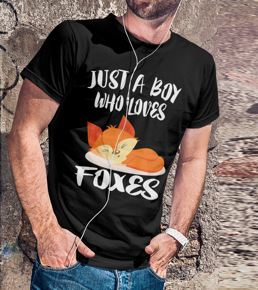 Just A Boy Who Loves Foxes Fox Sleeping Cute Widely Known Animal T-Shirt