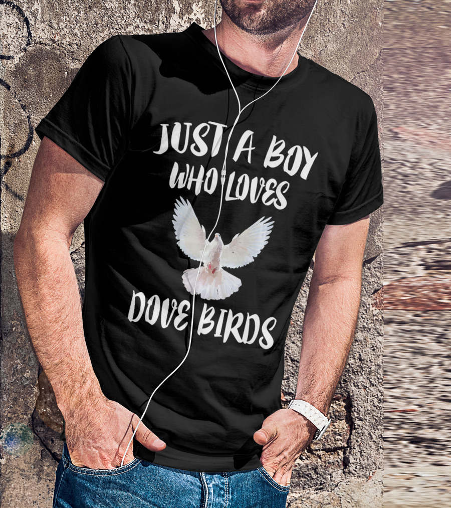 Just A Boy Who Loves Dove Birds Enthusiastically Featuring Majestic White Dove Wings T-Shirt