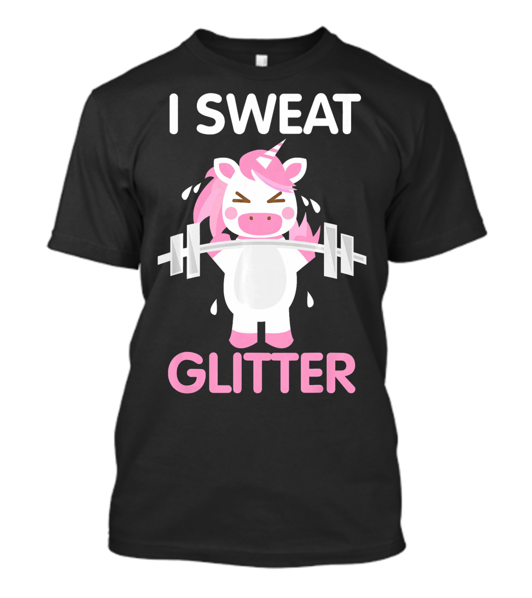 I Sweat Glitter Cute Unicorn Working Out T-Shirt