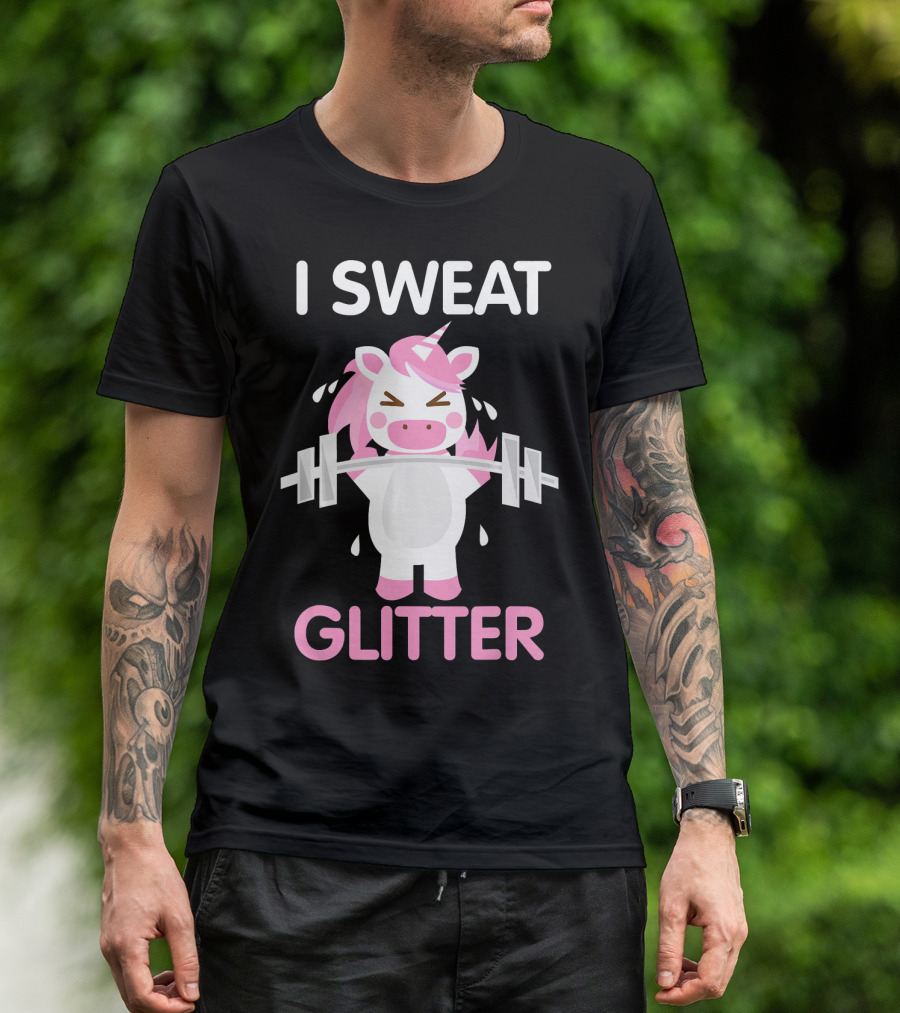 I Sweat Glitter Cute Unicorn Working Out T-Shirt