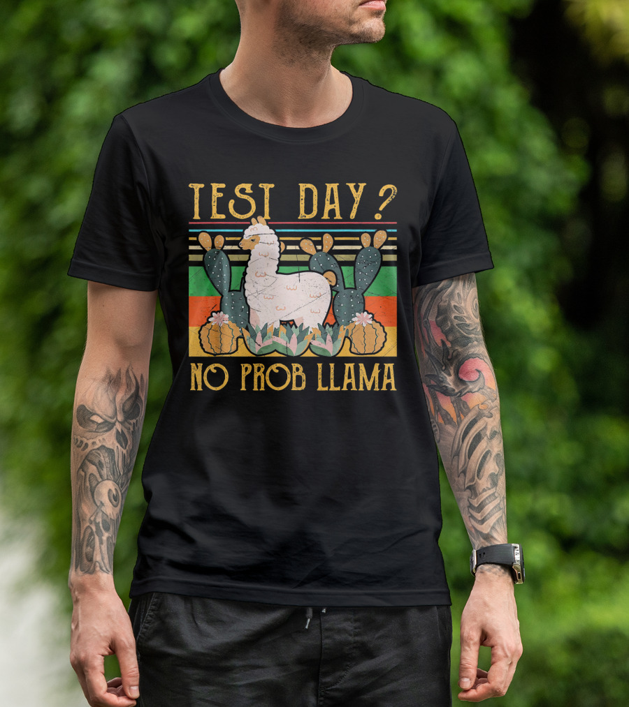 Test Day? No Prob Llama Vintage Cactus T-Shirt