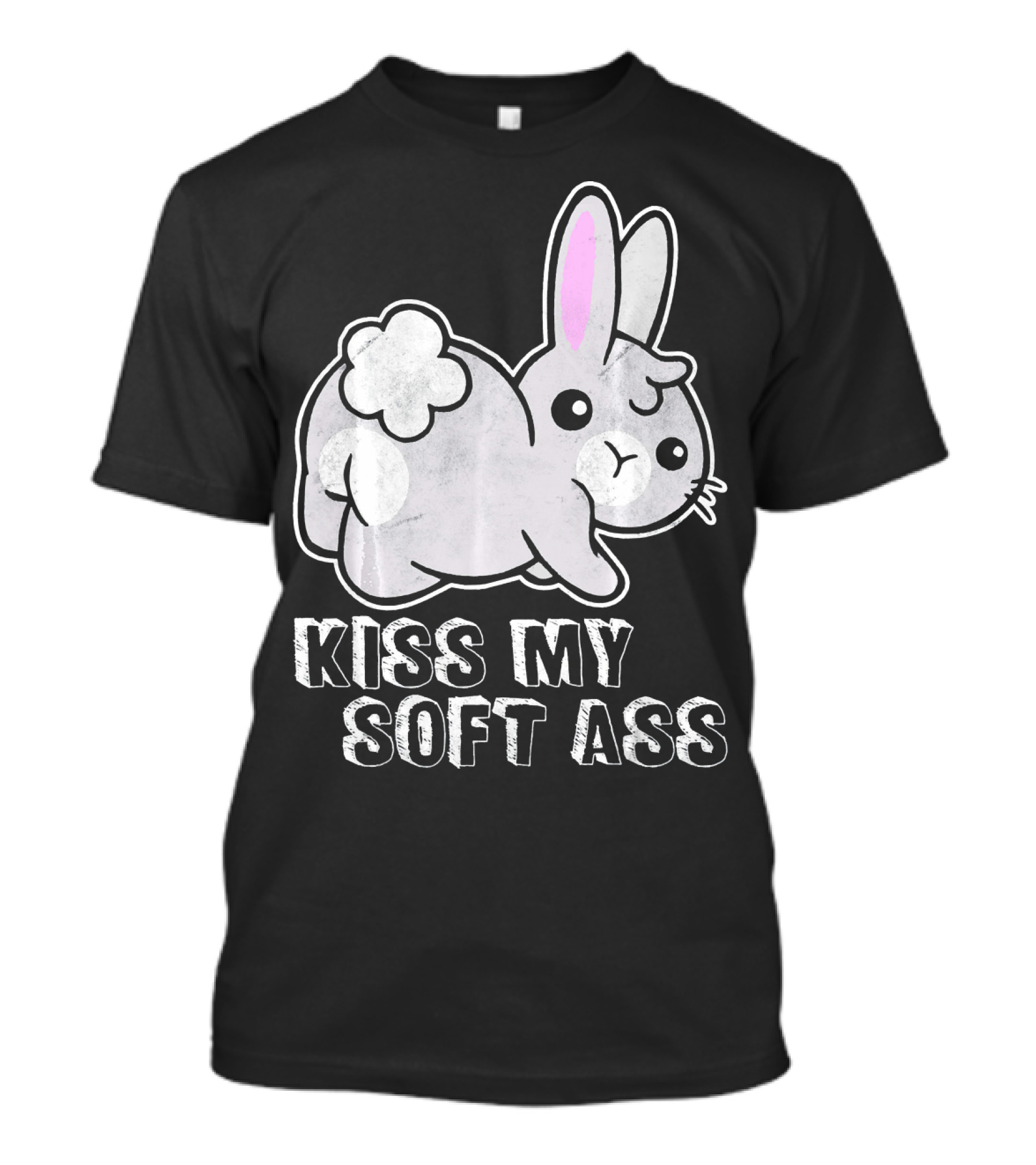 Kiss My Soft Ass Funny Rabbit Bunny Distressed Animal T-Shirt