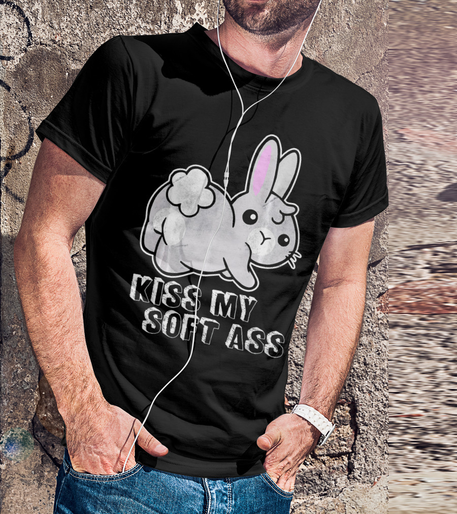 Kiss My Soft Ass Funny Rabbit Bunny Distressed Animal T-Shirt