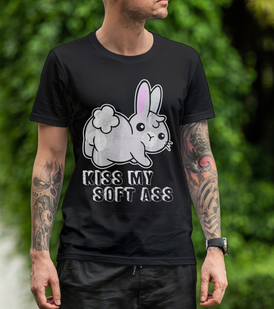 Kiss My Soft Ass Funny Rabbit Bunny Distressed Animal T-Shirt