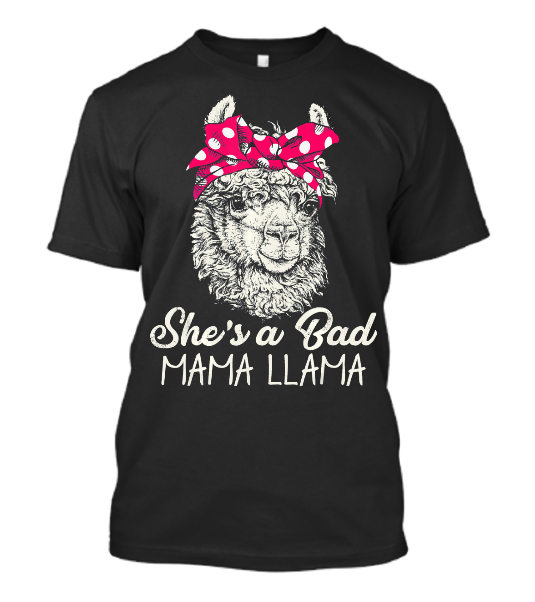 She's A Bad Mama Llama Polka Dot Scarf T-Shirt