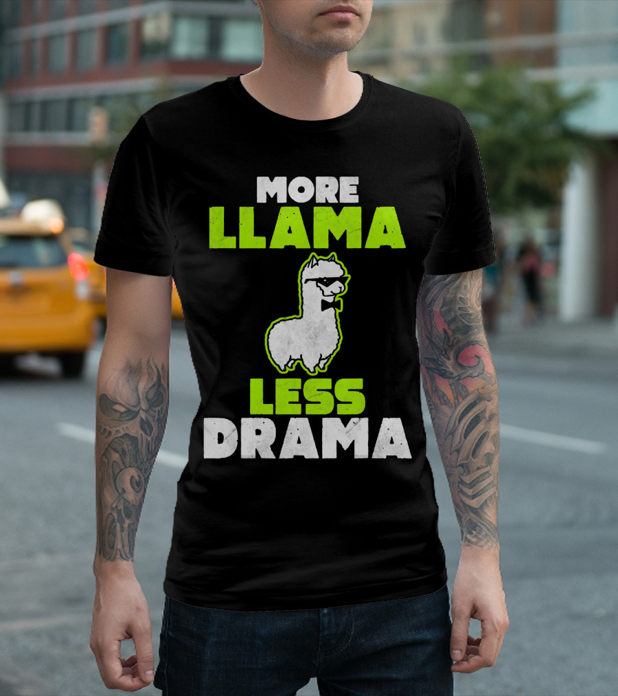 More Llama Less Drama Funny Llama Alpaca T-Shirt