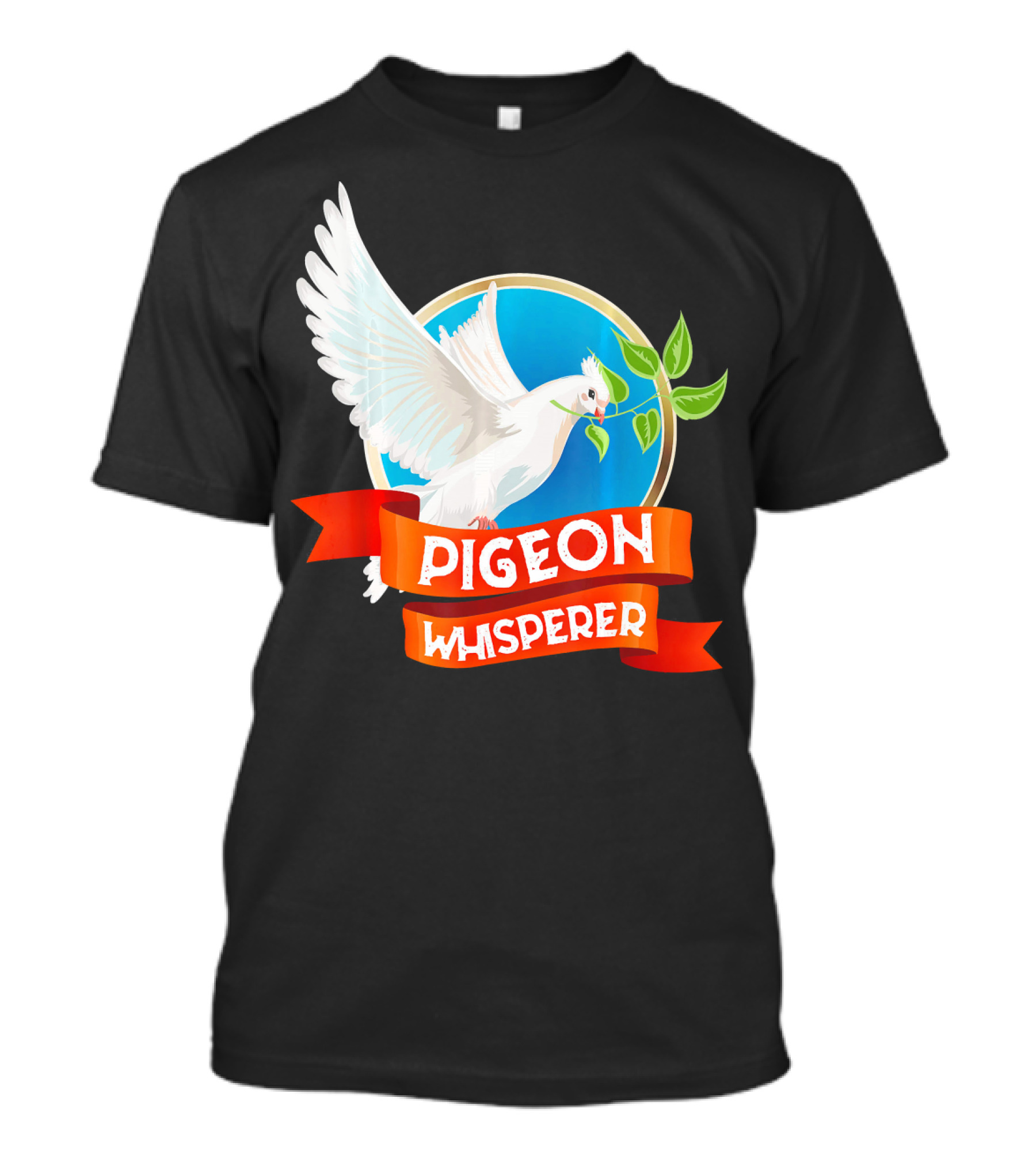 Pigeon Whisperer Bird Lover Idea Pigeon Breeder T-Shirt