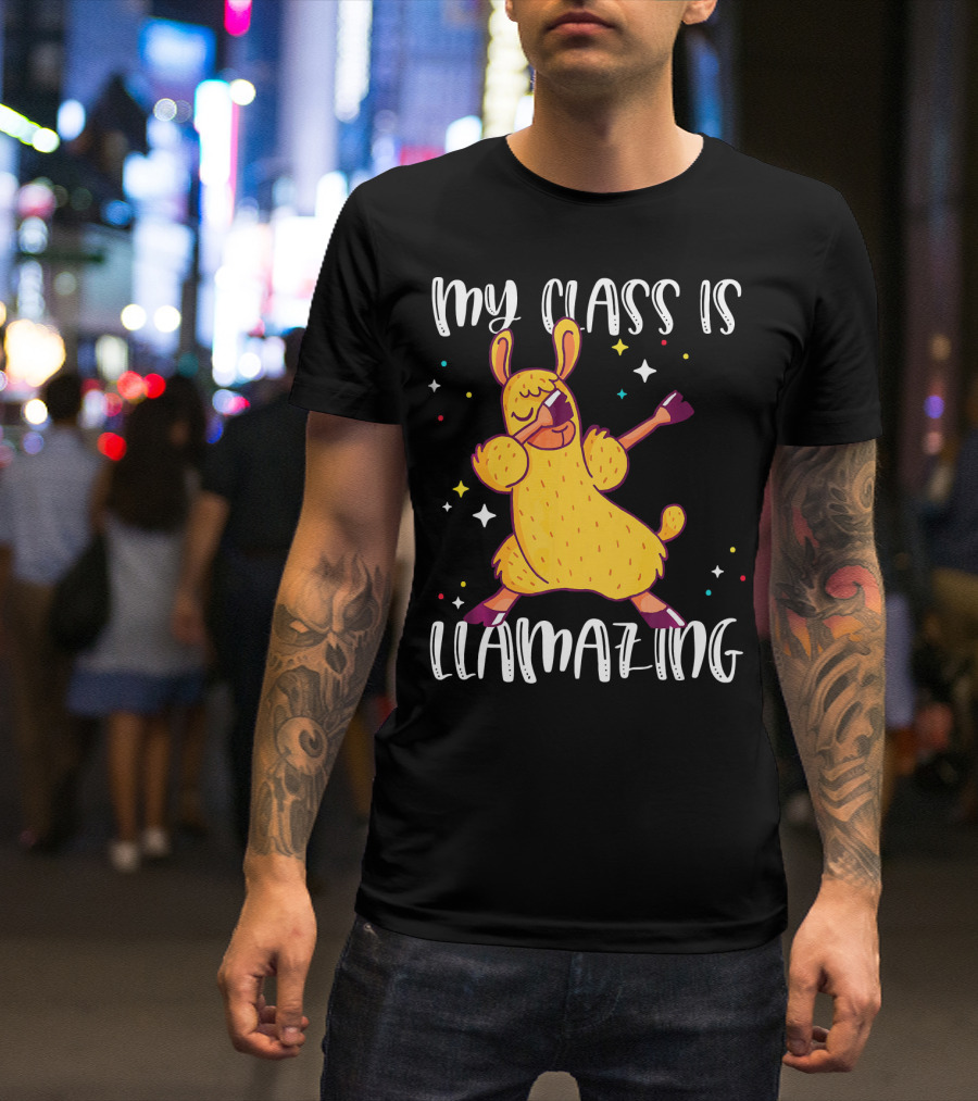 My Class Is Llamazing Alpaca Back To School T-Shirt