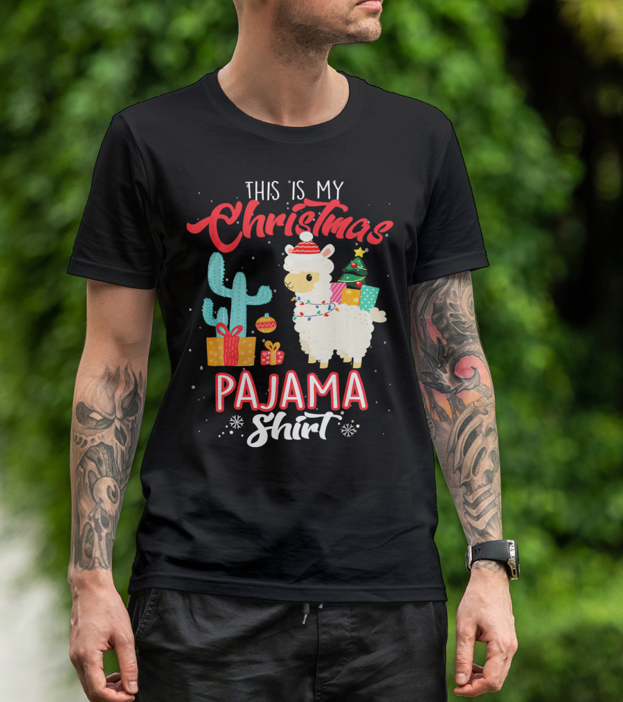 This Is My Christmas Pajama Shirt Llama Alpaca With Gifts And Cactus T-Shirt