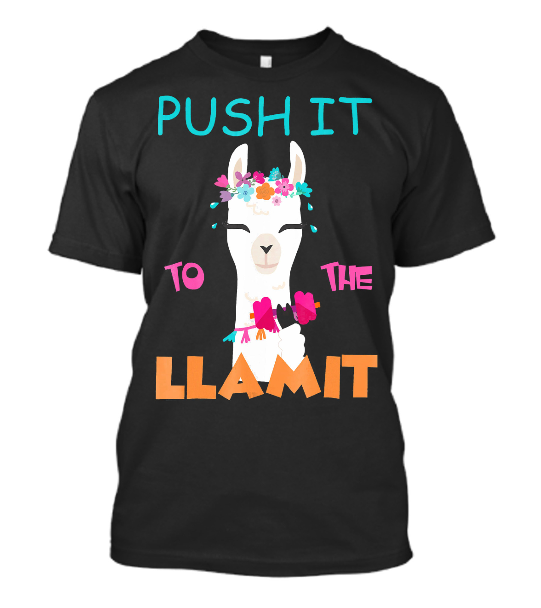 PUSH IT TO THE LLAMIT Funny Workout Llama With Flowers And Weights T-Shirt
