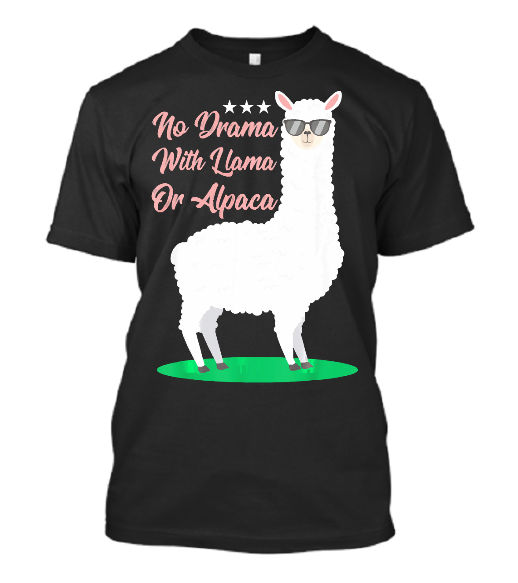 No Drama With Llama Or Alpaca Sunglasses Stars Charming T-Shirt