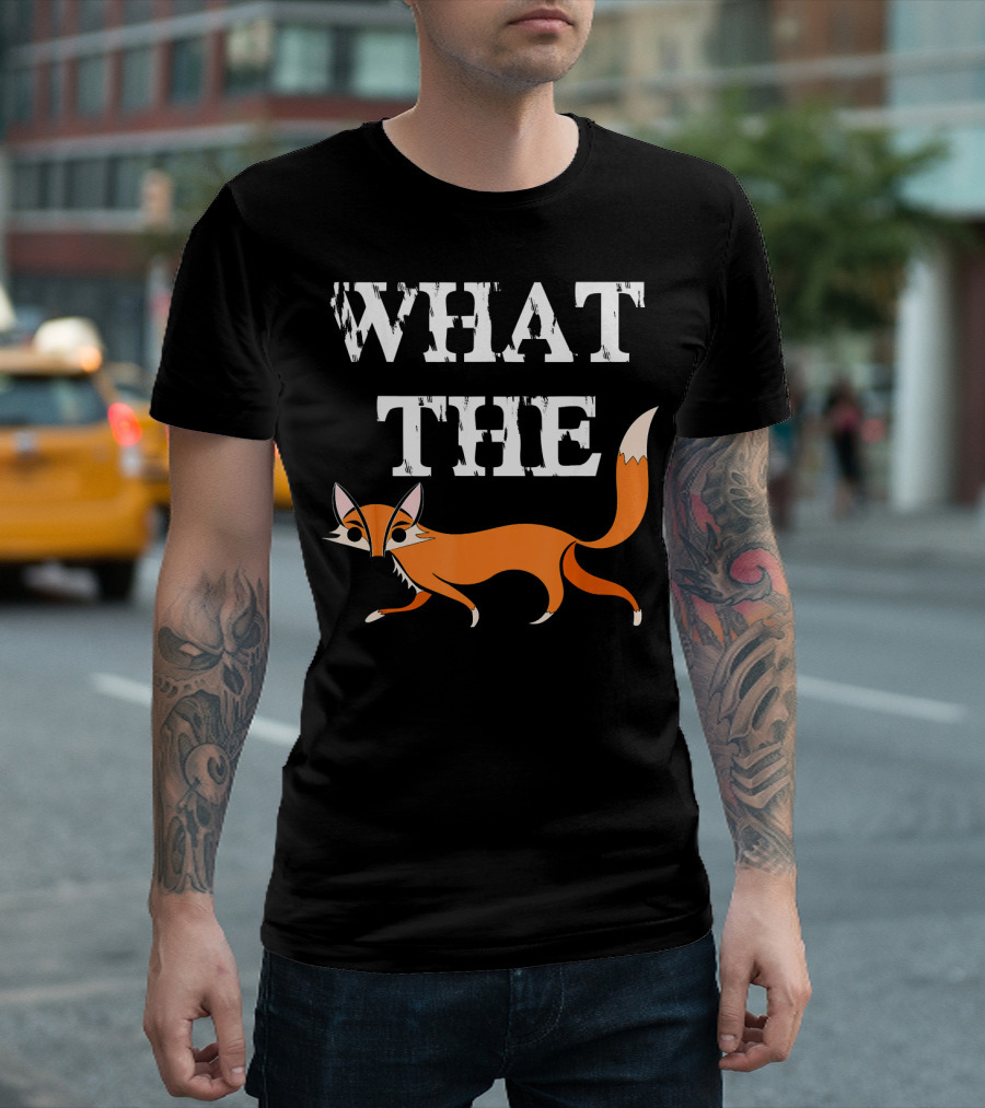WHAT THE FOX Funny Cartoon Innuendo T-Shirt