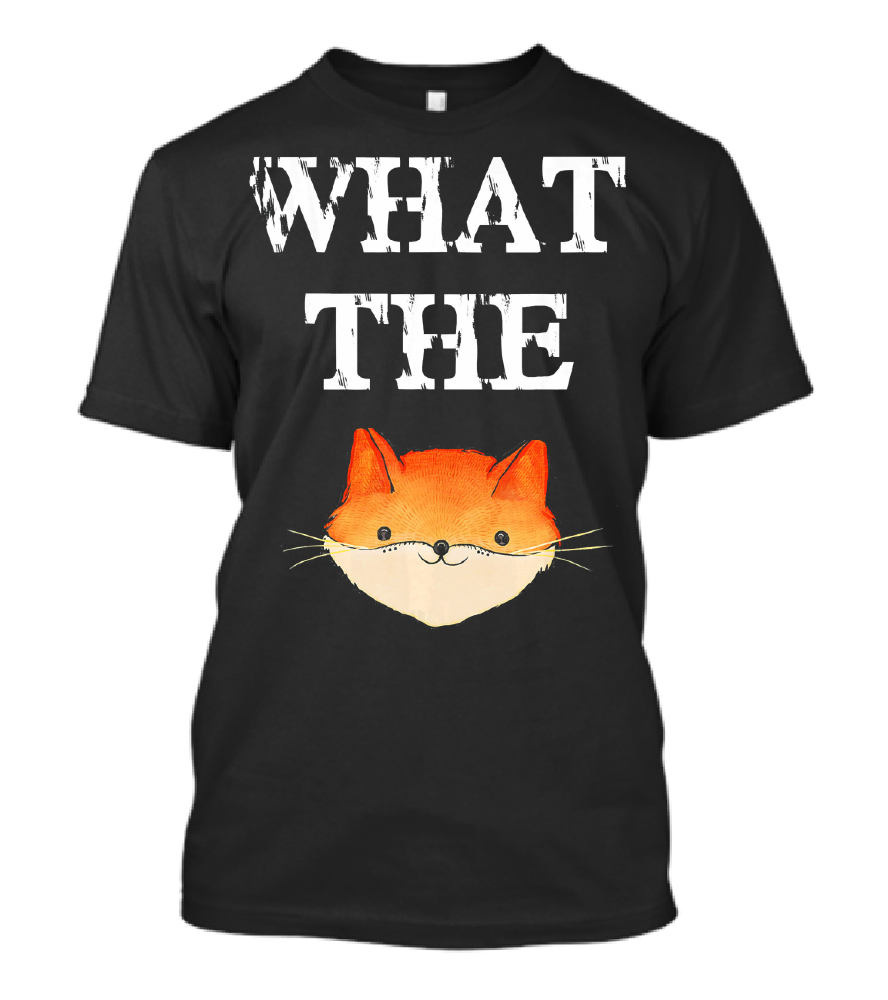 What The Fox Funny Innuendo T-Shirt