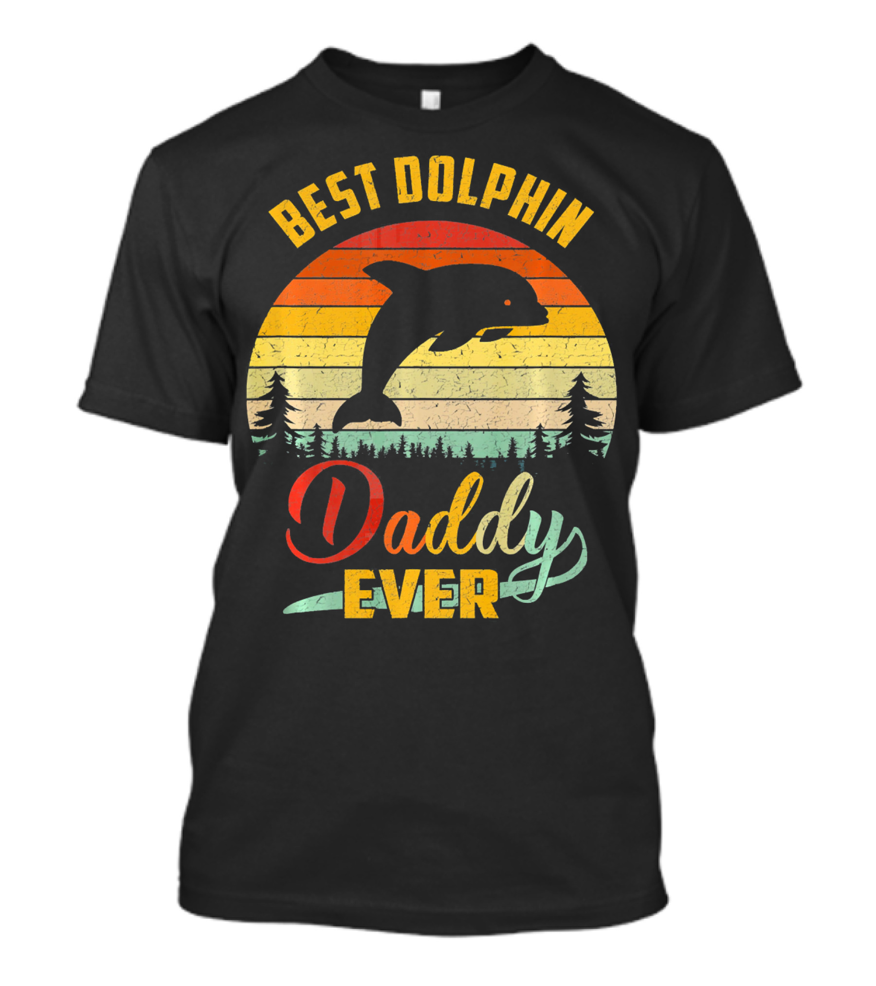 Best Dolphin Daddy Ever Retro Vintage Daddy Lover T-Shirt