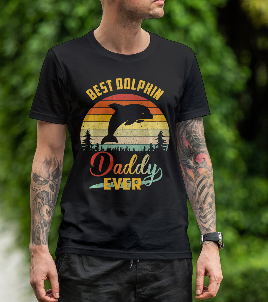 Best Dolphin Daddy Ever Retro Vintage Daddy Lover T-Shirt